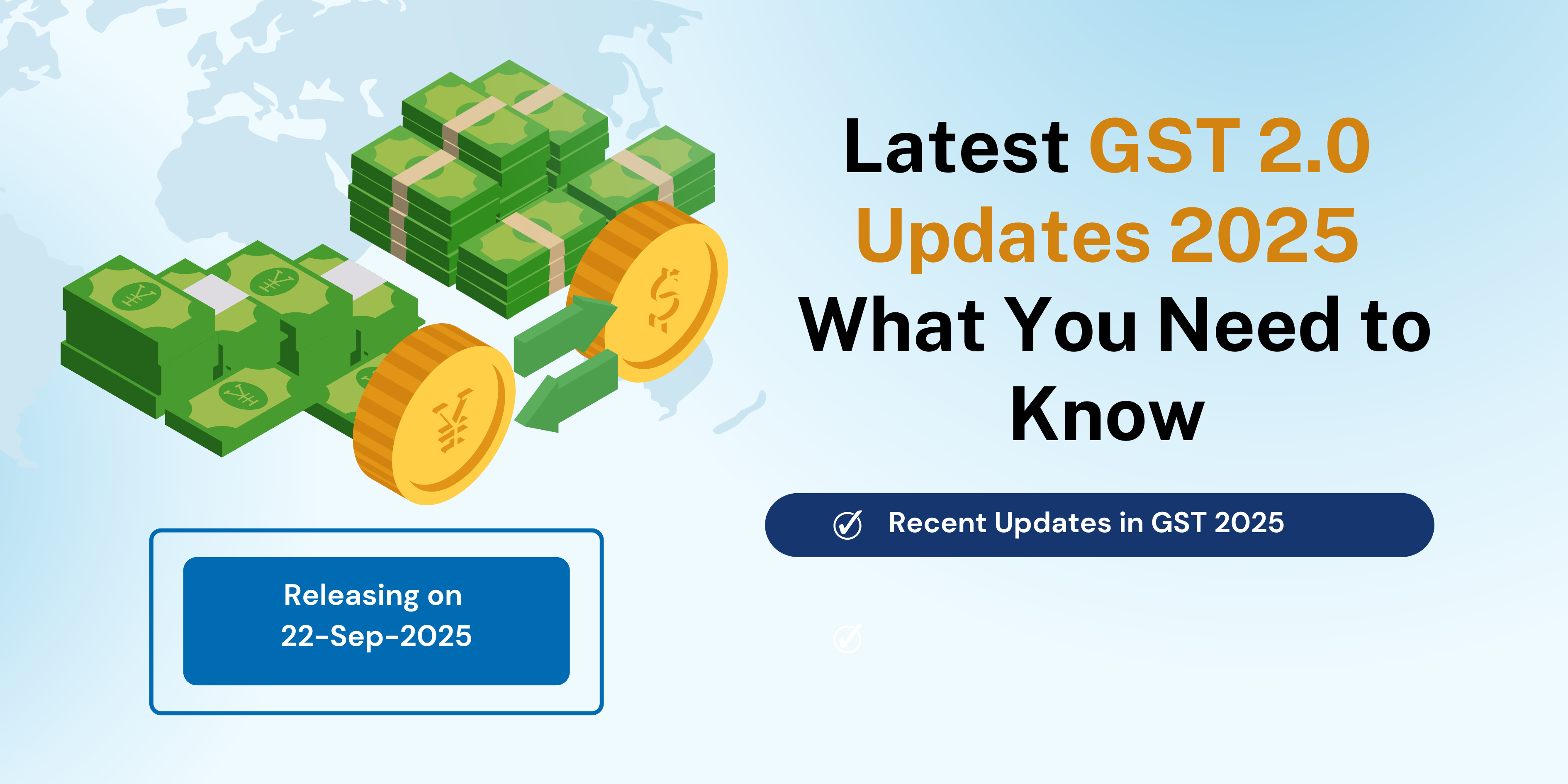 Latest GST 2.0 Updates 2025: What You Need to Know